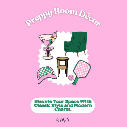 Preppy Room Décor: Elevate Your Space with Classic Style and Modern Charm