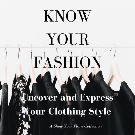 Know Your Fashion: Uncover and Express Your Clothing Style