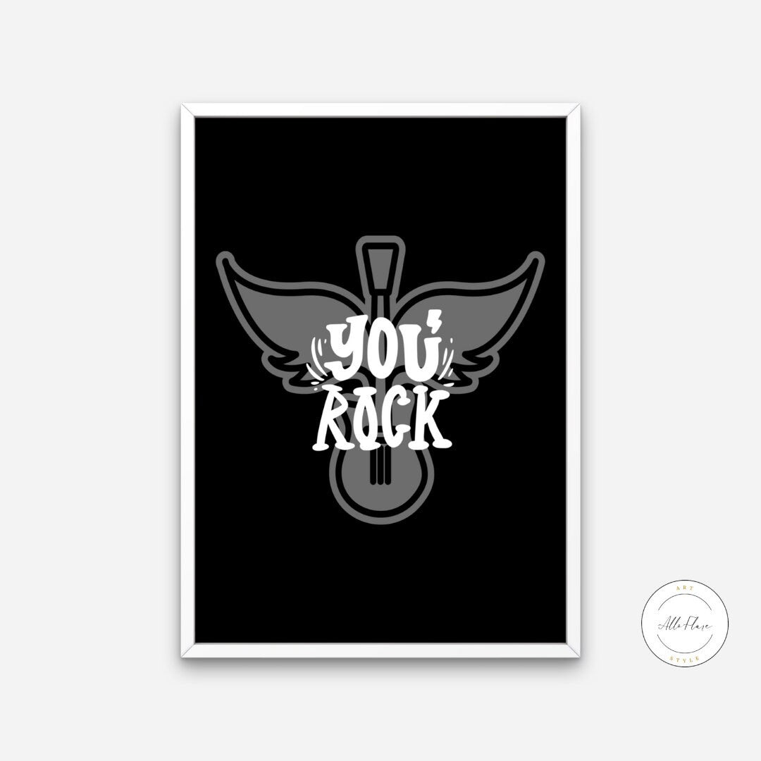 You Rock Black & White Poster DIGITAL DOWNLOAD ART PRINTS, Musician Gift, Rock Poster, Wall of Fame, Rock and roll decor, Inspirational Quote, Guitar | Posters, Prints, & Visual Artwork | art for bedroom, art ideas for bedroom walls, art printables, art prints black and white, band poster, bathroom wall art printables, bedroom art, bedroom pictures, bedroom wall art, bedroom wall art ideas, bedroom wall painting, black and white art print, black and white art prints, black and white art wall, black and whit