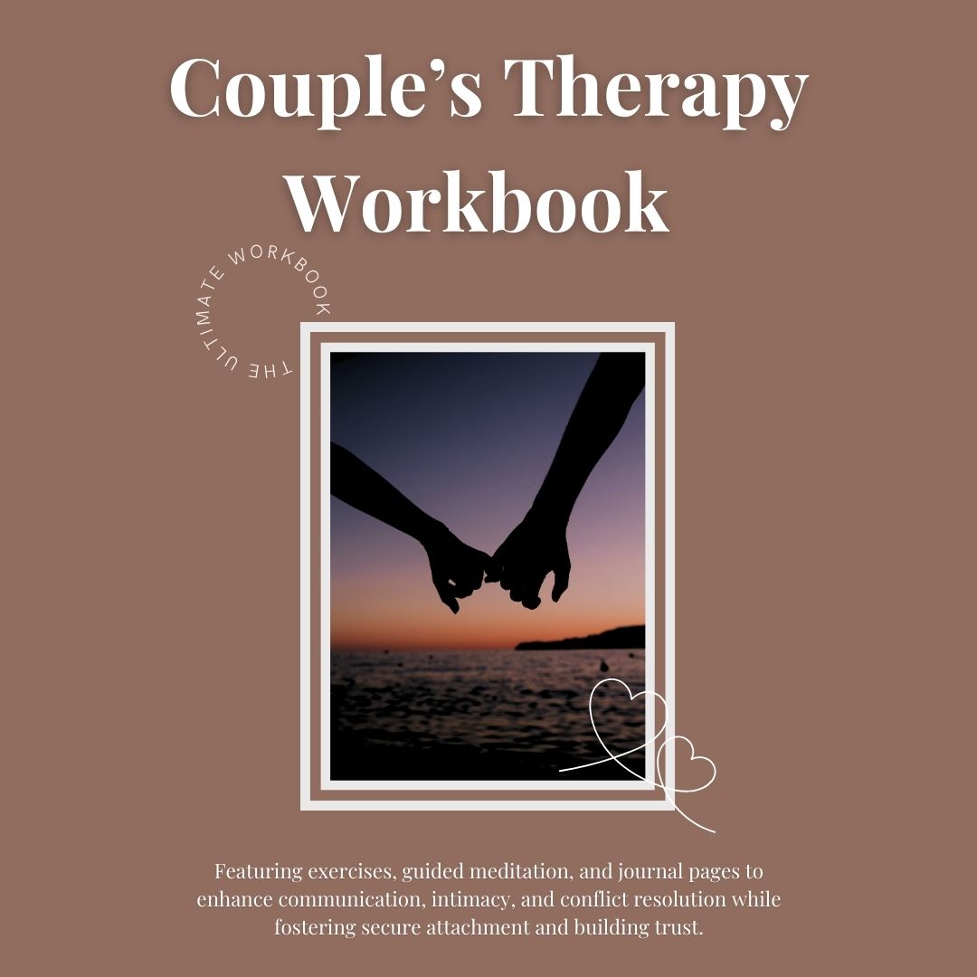 Couple's Therapy Workbook: Featuring exercises, guided meditation, and journal pages to enhance communication, intimacy, and conflict resolution while fostering secure attachment and building trust.