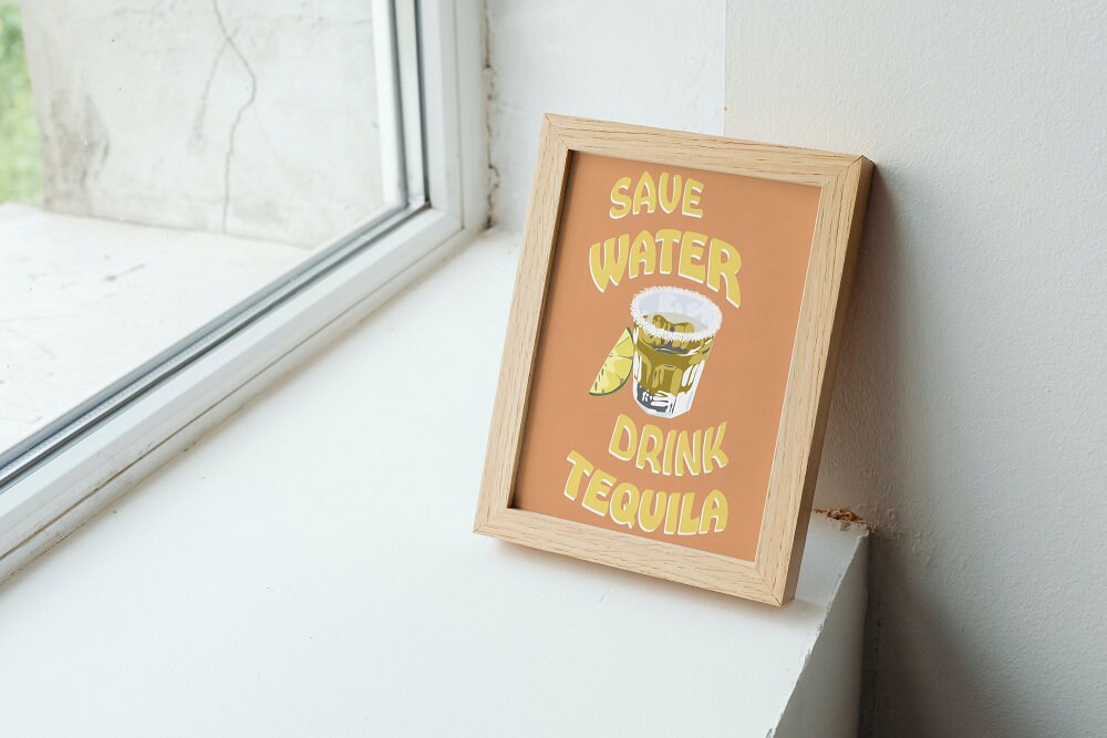 Save Water Drink Tequila DIGITAL PRINT, College Dorm Posters, Bar Cart Decor, Trendy Wall Art, Colorful cocktail poster, Academia prints