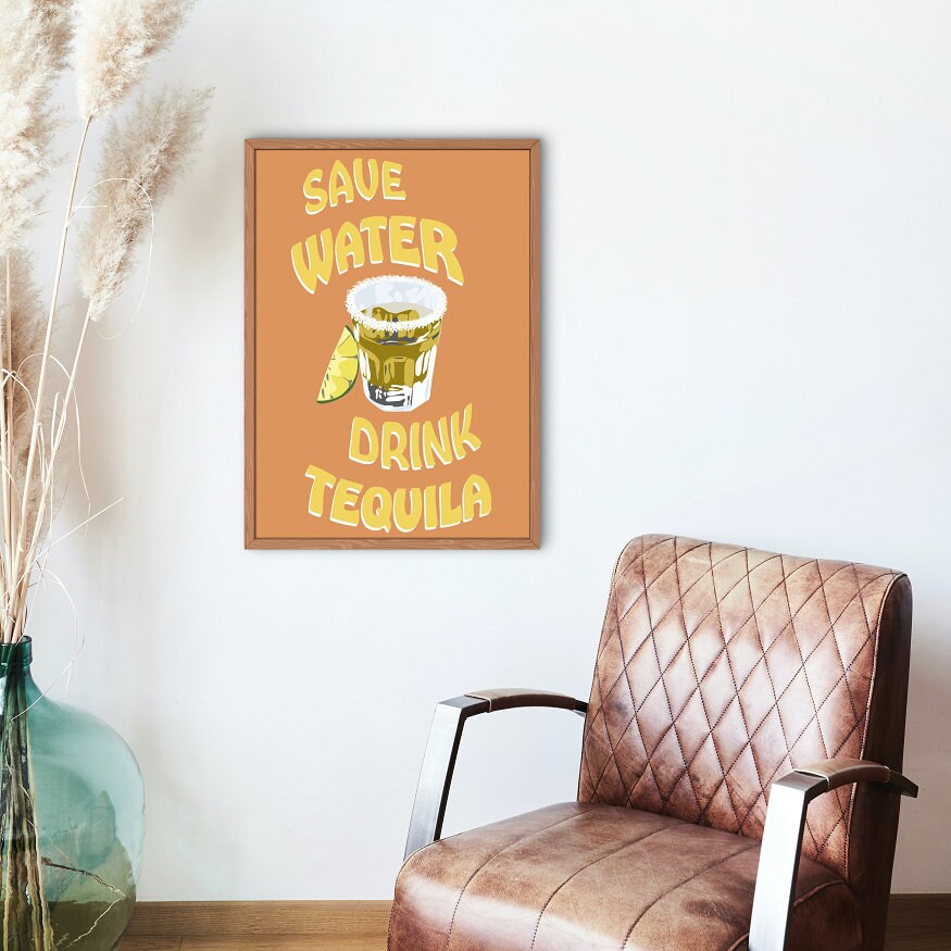 Save Water Drink Tequila DIGITAL PRINT, College Dorm Posters, Bar Cart Decor, Trendy Wall Art, Colorful cocktail poster, Academia prints