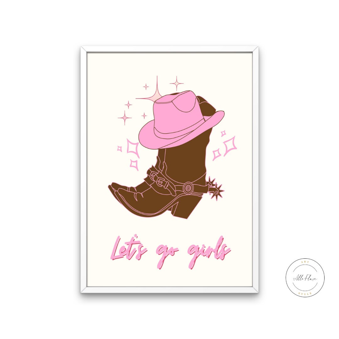 Let's go girls DIGITAL ART PRINT, Pink Preppy Room Decor, Western Art College Dorm Posters, Trendy Digital Print, Academia aesthetic, Pink Boots | Posters, Prints, & Visual Artwork | aesthetic preppy room decor, art for bedroom, art ideas for bedroom walls, art printables, bathroom wall art printables, bedroom art, bedroom pictures, bedroom wall art, bedroom wall art ideas, bedroom wall painting, buy digital art prints online, buy digital prints online, canvas wall art for living room, college dorm decor, C