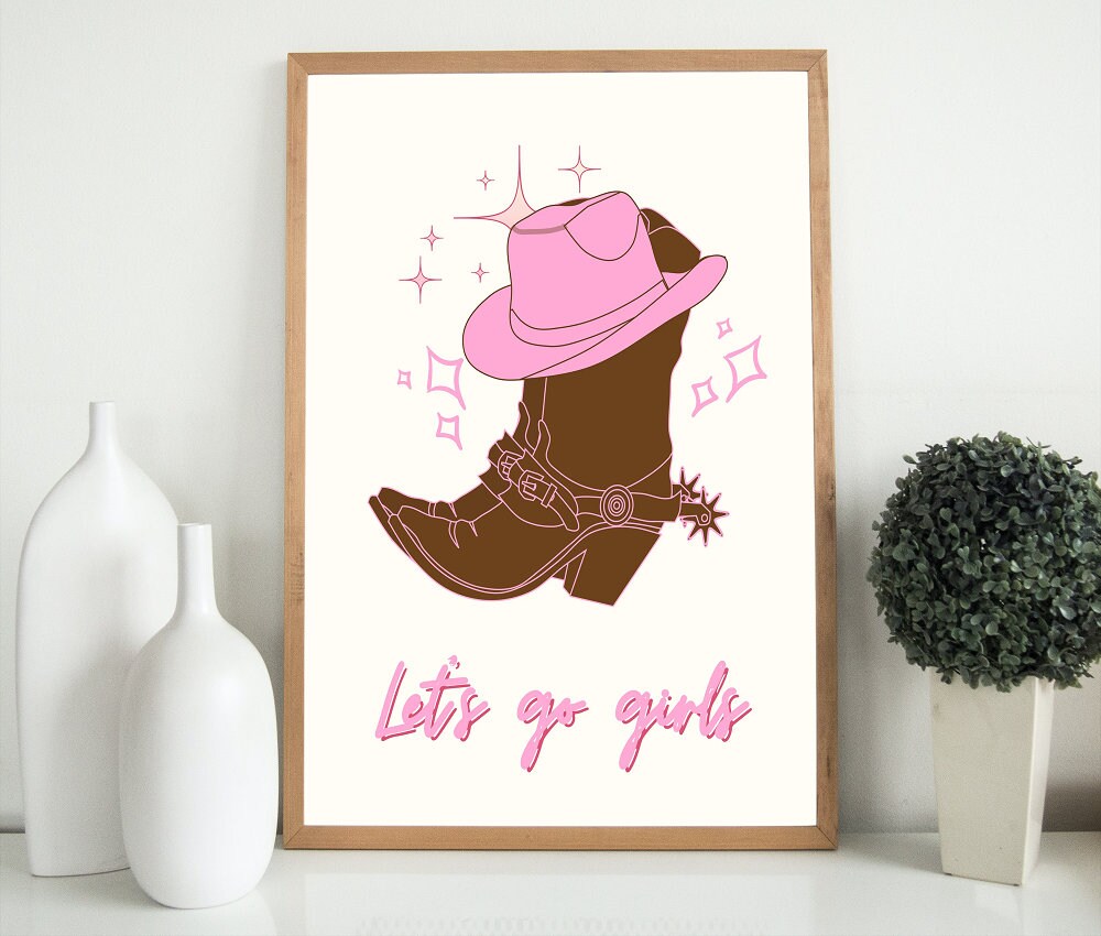 Let's go girls DIGITAL PRINT, Pink Preppy Room Decor, Western Art College Dorm Posters, Trendy Digital Print, Academia aesthetic, Pink Boots