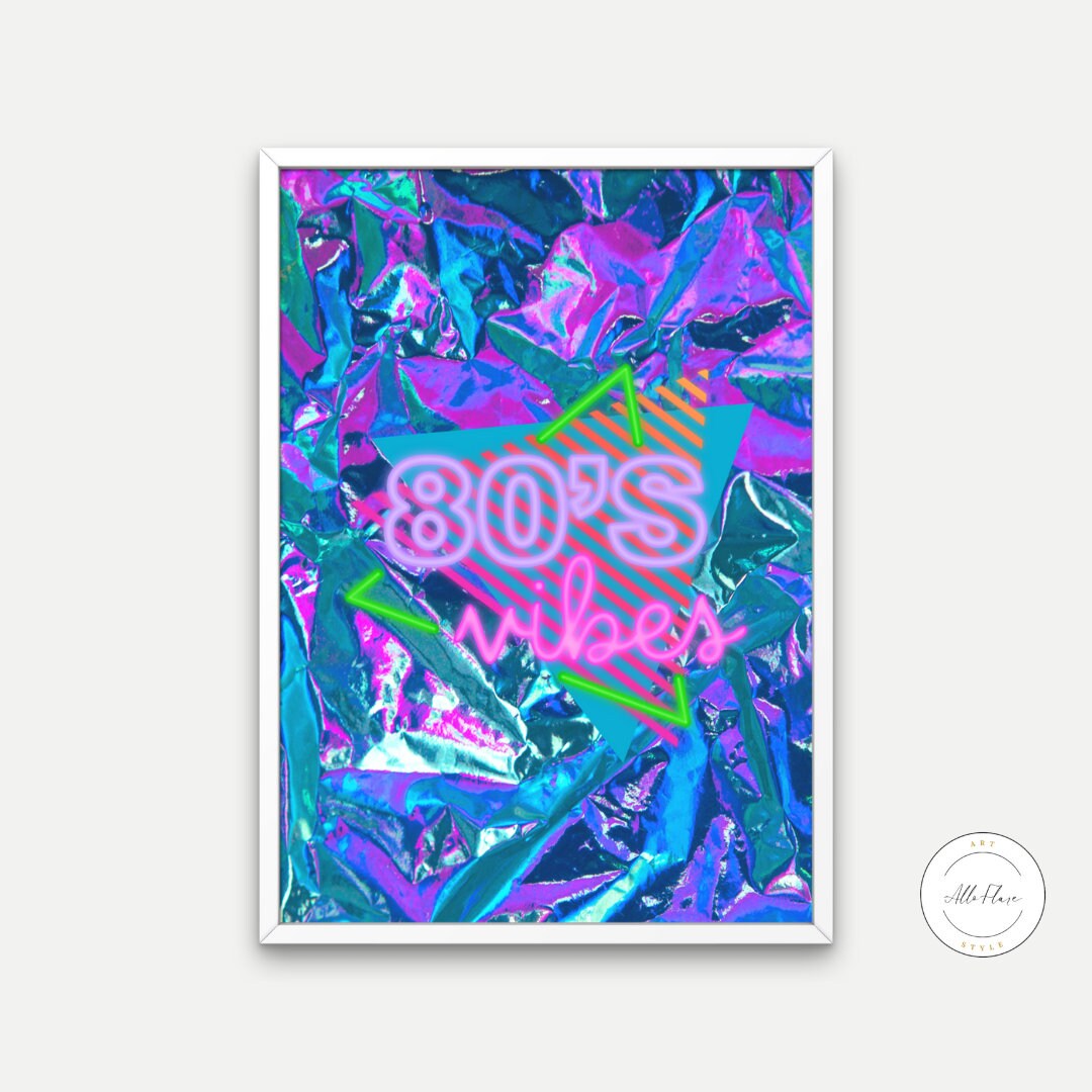 Neon 80's Vibes DIGITAL PRINT, Bright Colorful Prints, Neon Lights, 80s poster, Abstract neon art, 80s nostalgia, 80s theme party, 80s theme