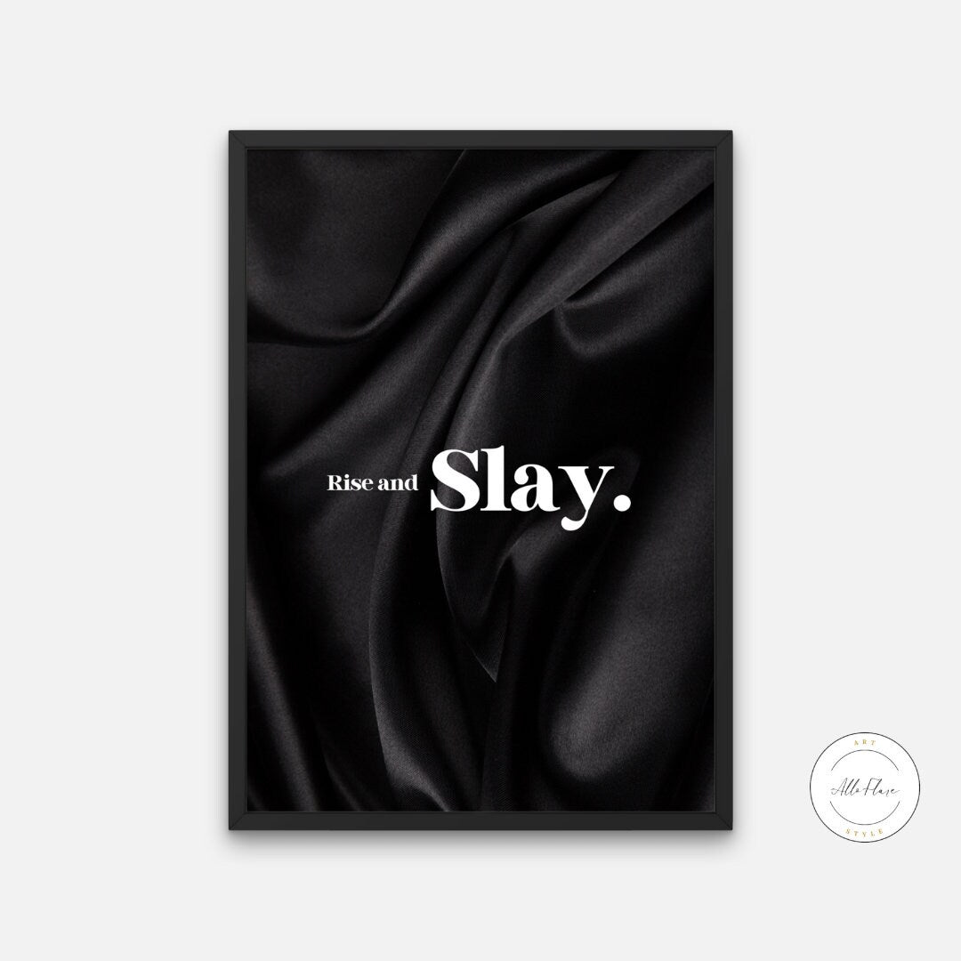 Rise and Slay Black & White Wall Art DIGITAL DOWNLOAD ART PRINTS, Glam decor, Success poster, Luxury Fashion Art, luxury aesthetic, classy wall prints | Posters, Prints, & Visual Artwork | art for bedroom, art ideas for bedroom walls, art printables, art prints black and white, bathroom wall art printables, bedroom art, bedroom pictures, bedroom wall art, bedroom wall art ideas, bedroom wall painting, black and white, black and white art print, black and white art prints, black and white art wall, black and