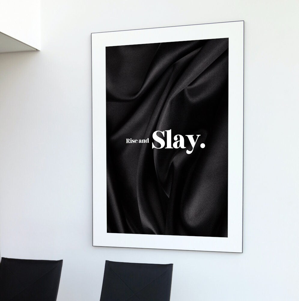 Rise and Slay Black & White Wall Art INSTANT DOWNLOAD, Glam decor, Success poster, Luxury Fashion Art, luxury aesthetic, classy wall prints