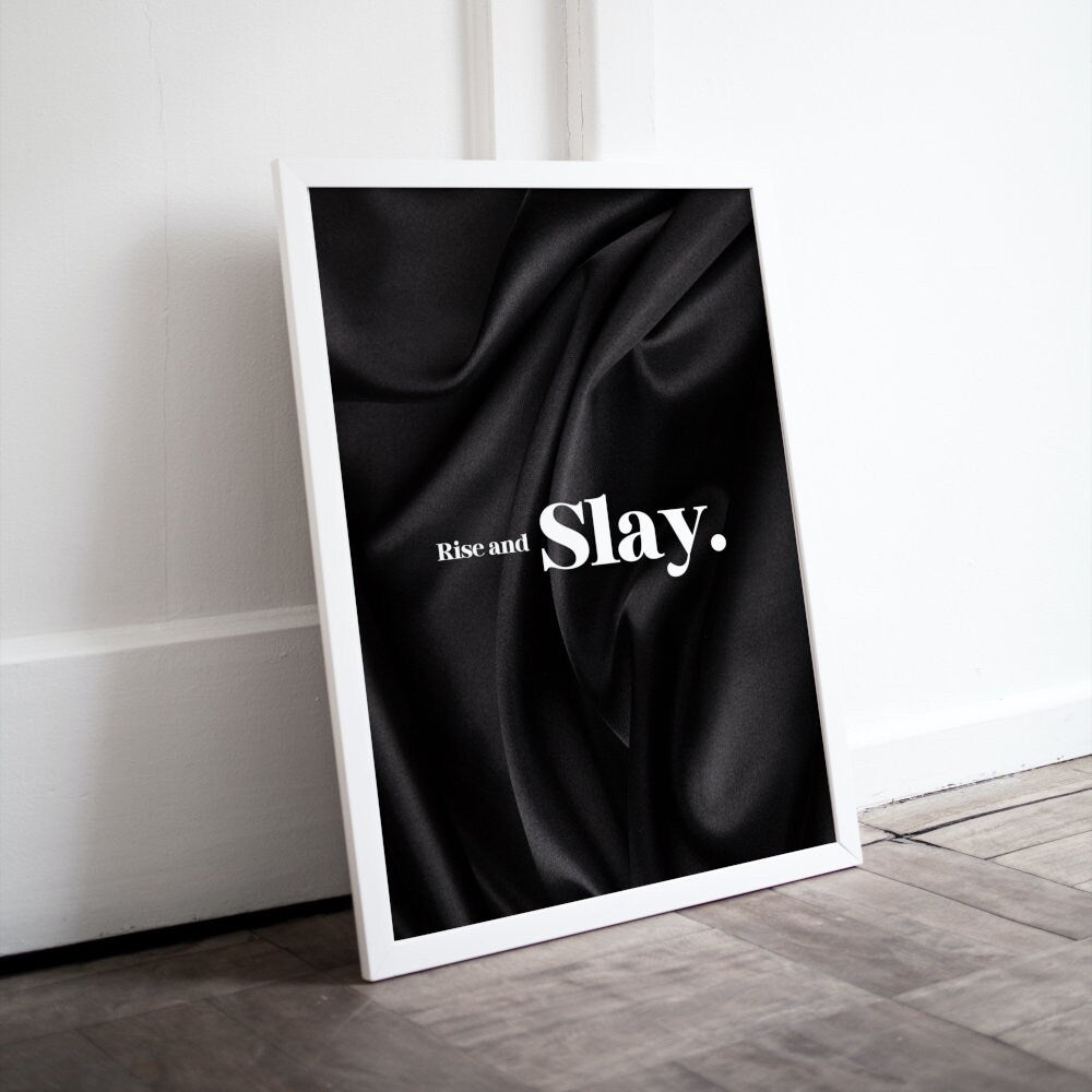 Rise and Slay Black & White Wall Art INSTANT DOWNLOAD, Glam decor, Success poster, Luxury Fashion Art, luxury aesthetic, classy wall prints