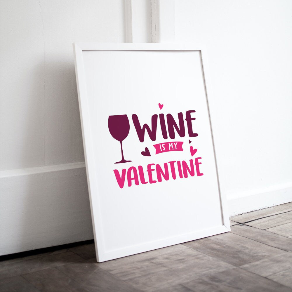 Valentines Day Printable Wall Art Wine is My Valentine DIGITAL ART PRINT, preppy poster, valentines day poster, y2k décor, wine heart poster
