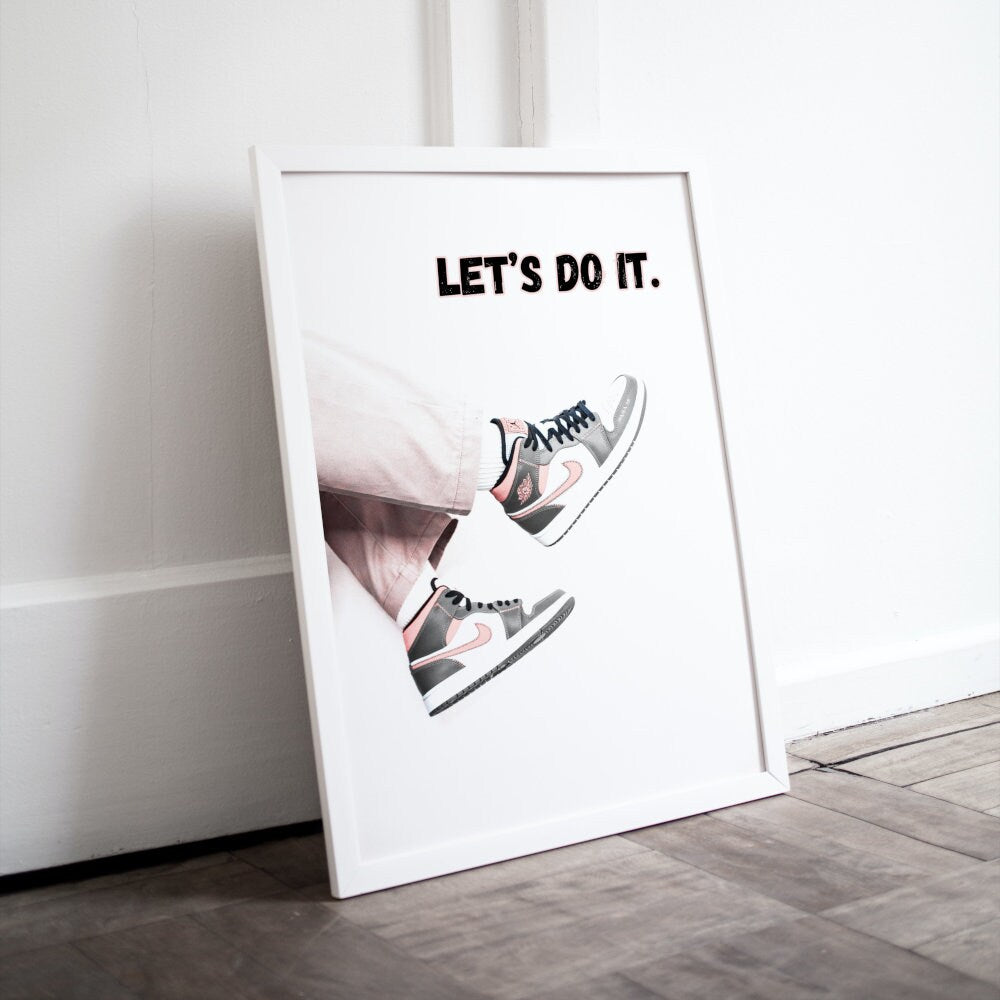 Let's Do It Strret Style Poster DIGITAL ART PRINT, Hypebeast Printable Wall Art, gray pink poster, just do it, sports aesthetic printable